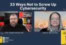 33 Ways Not to Screw Up Cybersecurity with Dawn Kristy